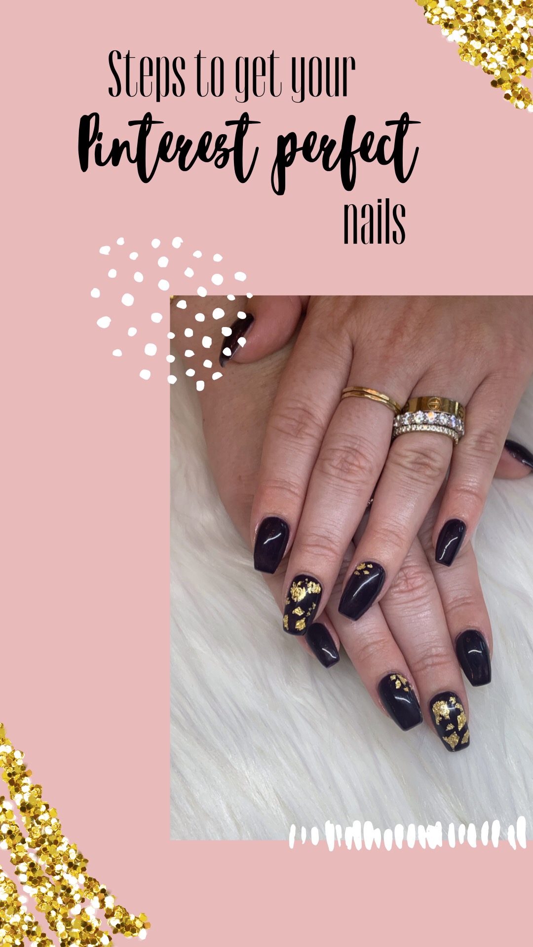 Steps to Get Your Pinterest Perfect Nails